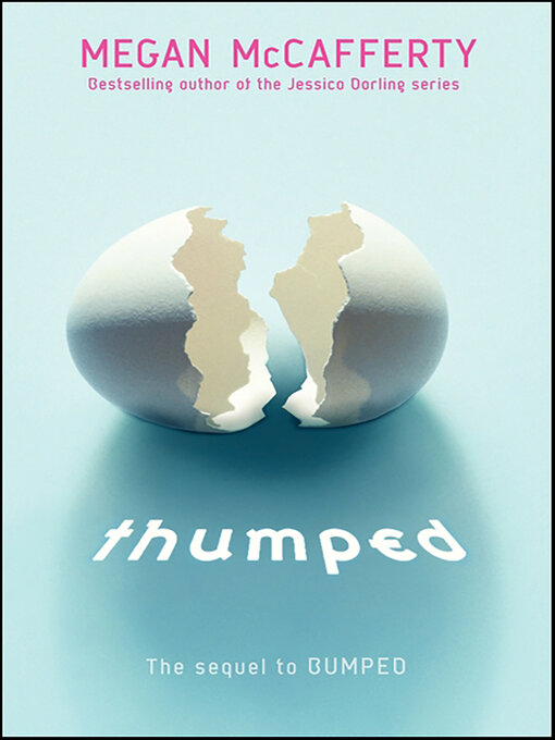 Title details for Thumped by Megan McCafferty - Available